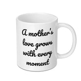 Mothers Love Mug, Mom Gift Idea, Gift for Mother, Mothers Day Mug, Mom Mug, Coffee Lover Mug, Mom Coffee Mug - Tawshia